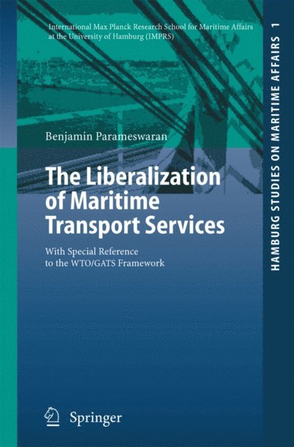 Benjamin Parameswaran - Liberalization of Maritime Transport Services, E-bok