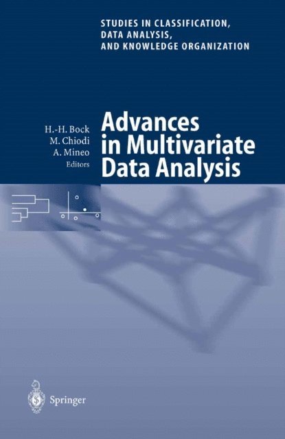 Antonio Mineo, Marcello Chiodi, Hans-Hermann Bock - Advances in Multivariate Data Analysis, E-bok