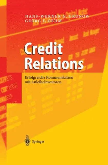 Georg F. Oehm, Hans-Werner G. Grunow - Credit Relations, E-bok. Tillgänglighet: Lägg i varukorg