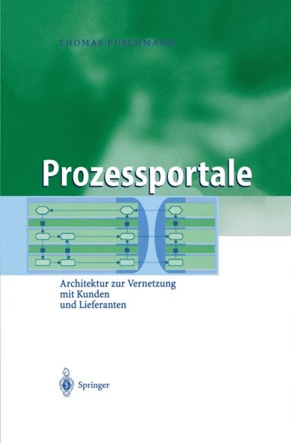 Thomas Puschmann - Prozessportale, E-bok
