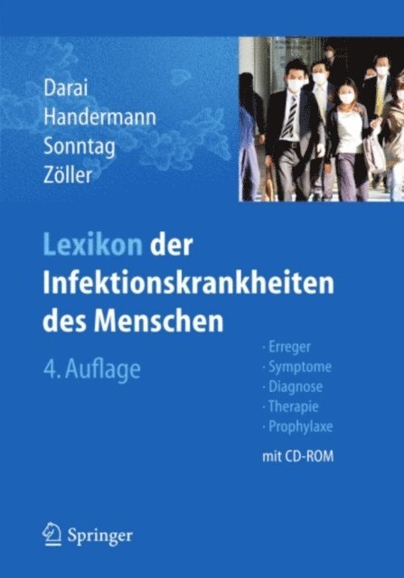 Lothar Zoller, Hans-Gunther Sonntag, Michaela Handermann, Gholamreza Darai - Lexikon der Infektionskrankheiten des Menschen, E-bok