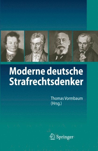 Thomas Vormbaum - Moderne deutsche Strafrechtsdenker, E-bok