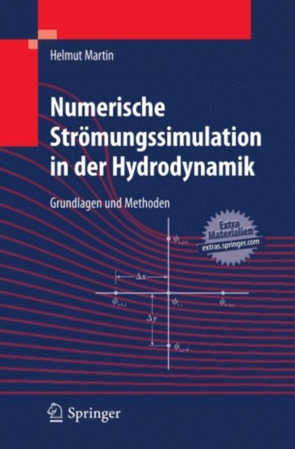 Helmut Martin - Numerische Strömungssimulation in der Hydrodynamik, E-bok
