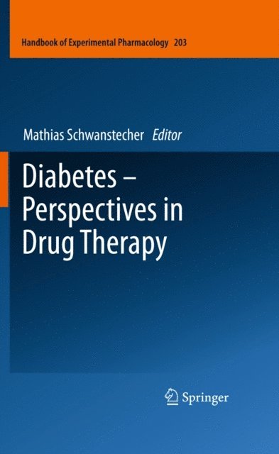 Mathias Schwanstecher - Diabetes - Perspectives in Drug Therapy, E-bok