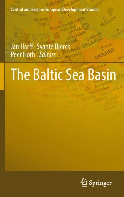 Peer Hoth, Svante Bjorck, Jan Harff - Baltic Sea Basin, E-bok