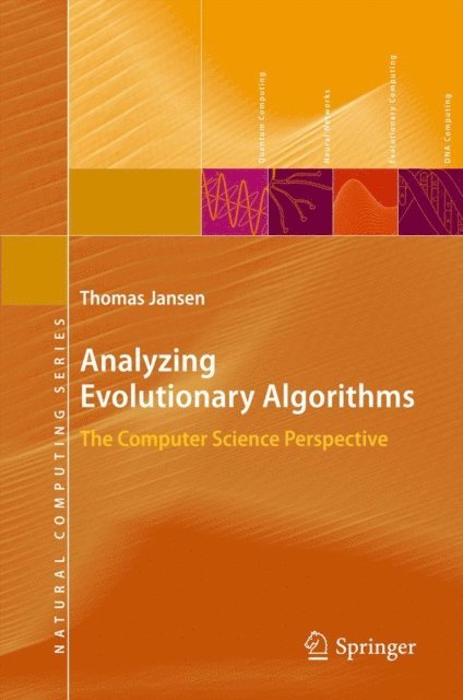 Thomas Jansen - Analyzing Evolutionary Algorithms, E-bok