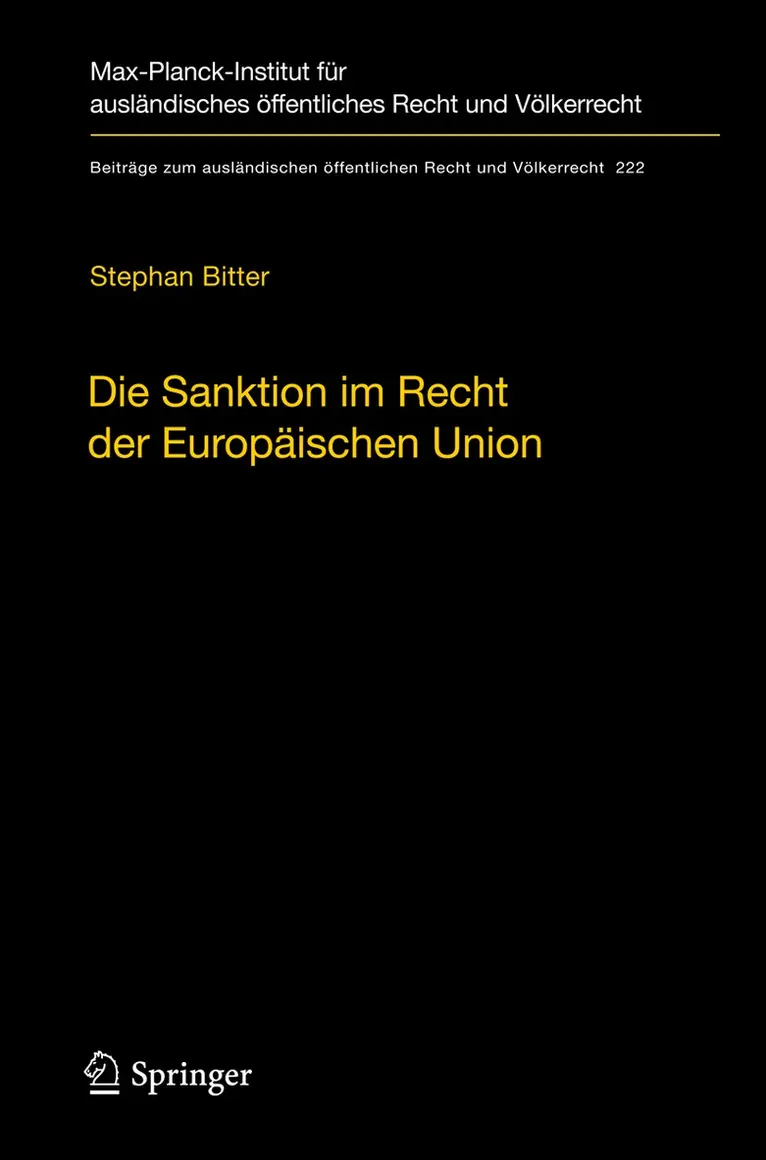 Stephan Bitter - Die Sanktion im Recht der Europäischen Union, Inbunden. Tillgänglighet: Lägg i varukorg