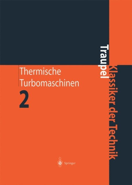 Walter Traupel - Thermische Turbomaschinen, E-bok