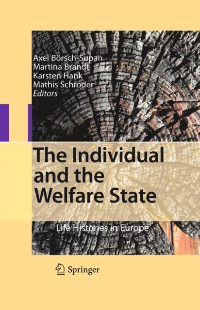 Mathis Schroder, Karsten Hank, Martina Brandt, Axel Borsch-Supan - Individual and the Welfare State, E-bok