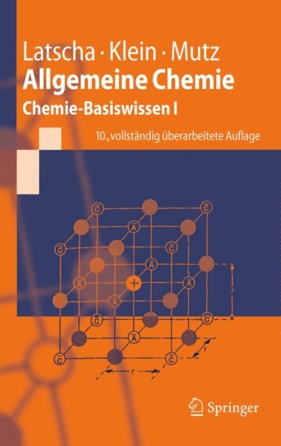 Martin Mutz, Helmut Alfons Klein, Hans Peter Latscha - Allgemeine Chemie, E-bok