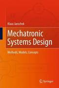 Mechatronic Systems Design
