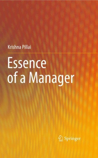 Krishna Pillai - Essence of a Manager, E-bok