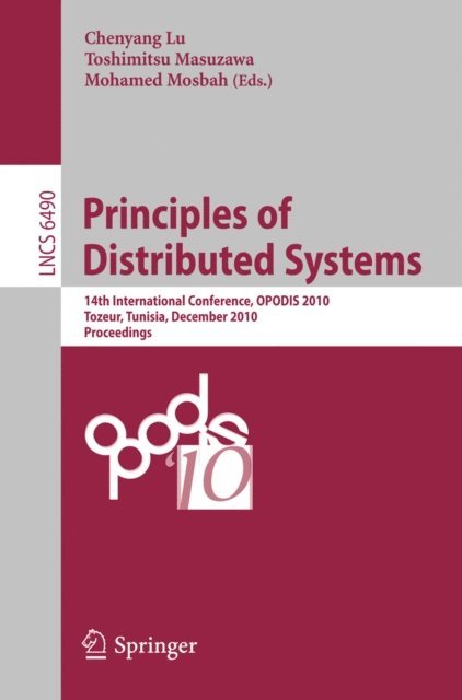 Mohamed Mosbah, Toshimitsu Masuzawa, Chenyang Lu - Principles of Distributed Systems, E-bok