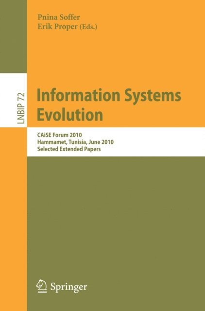 Erik Proper, Pnina Soffer - Information Systems Evolution, E-bok