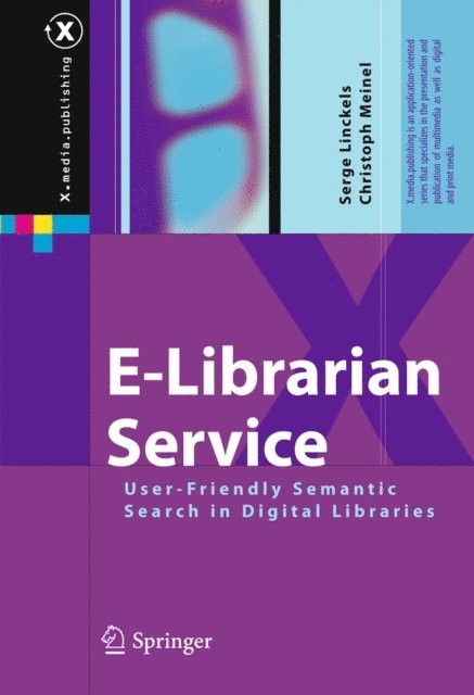 Christoph Meinel, Serge Linckels - E-Librarian Service, E-bok