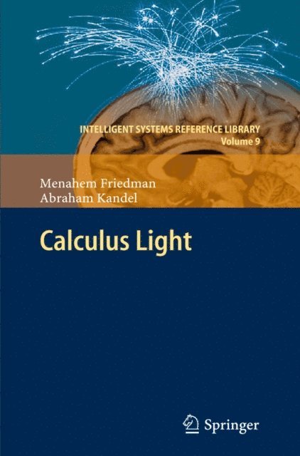 Abraham Kandel, Menahem Friedman - Calculus Light, E-bok