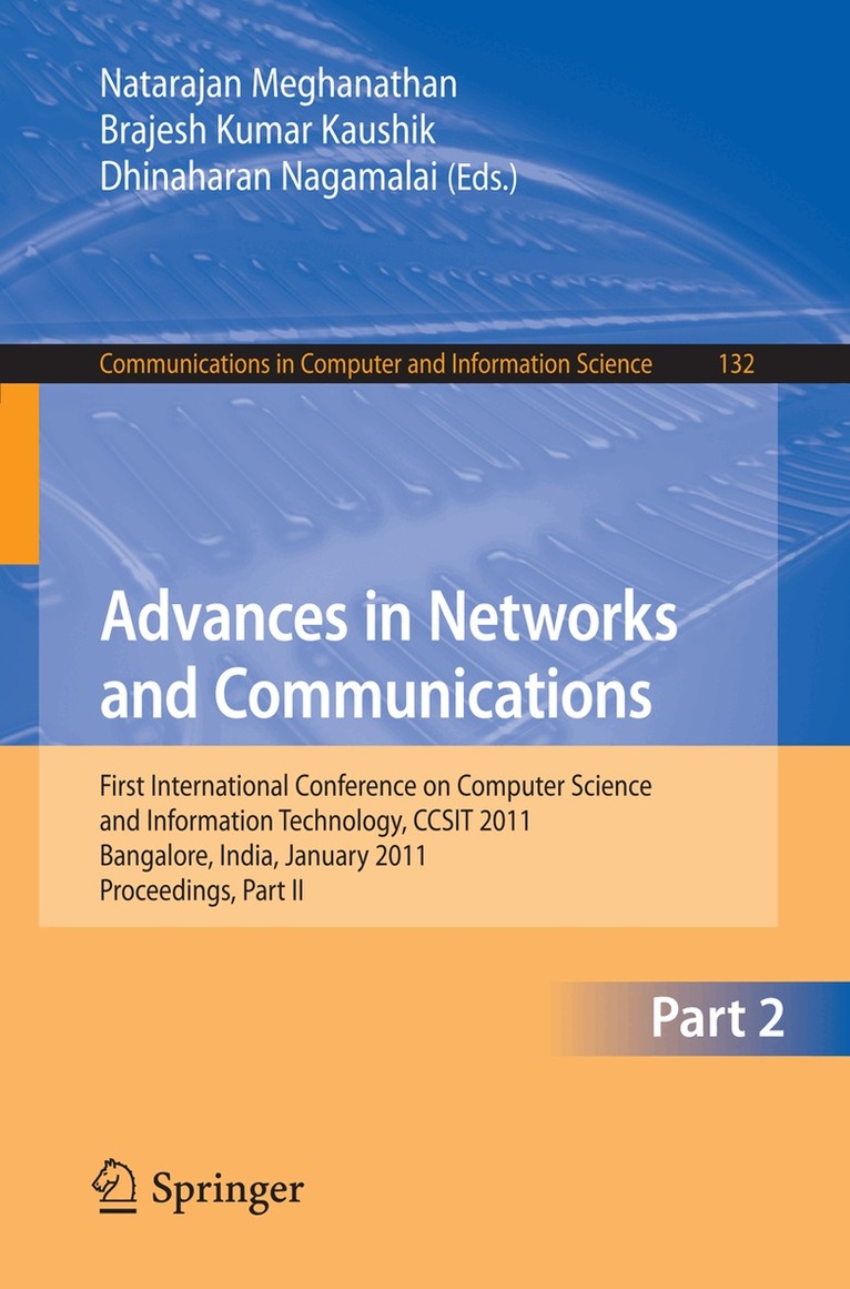 Natarajan Meghanathan, B.K. Kaushik, Dhinaharan Nagamalai - Advances in Networks and Communications, Häftad