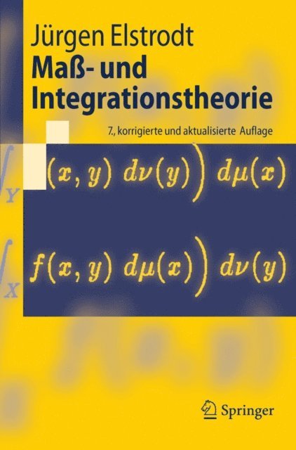 Jurgen Elstrodt - Maß- und Integrationstheorie, E-bok