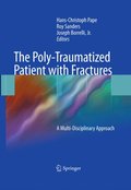 Poly-Traumatized Patient with Fractures