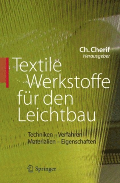 Chokri Cherif - Textile Werkstoffe für den Leichtbau, E-bok