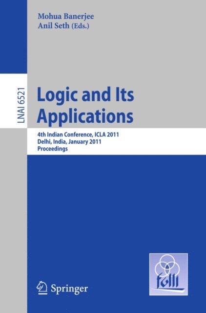 Anil Seth, Mohua Banerjee - Logic and Its Applications, E-bok
