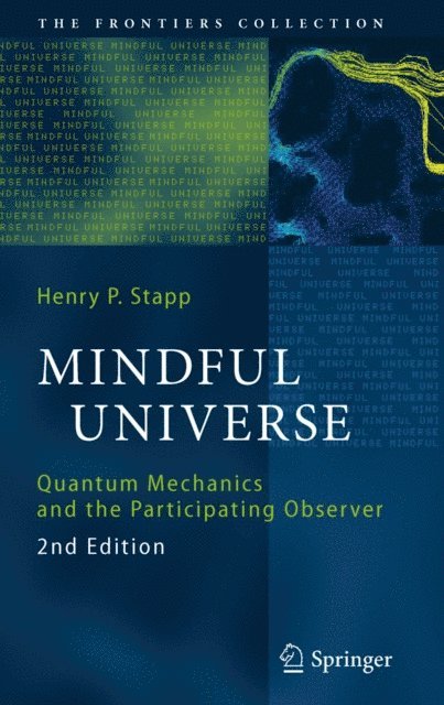 Henry P. Stapp - Mindful Universe, E-bok