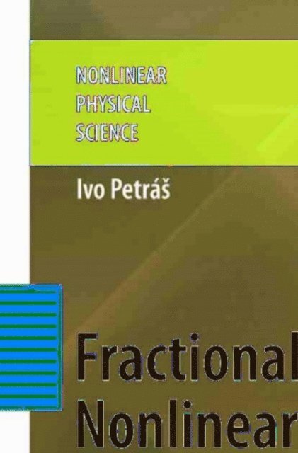 Ivo Petras - Fractional-Order Nonlinear Systems, E-bok