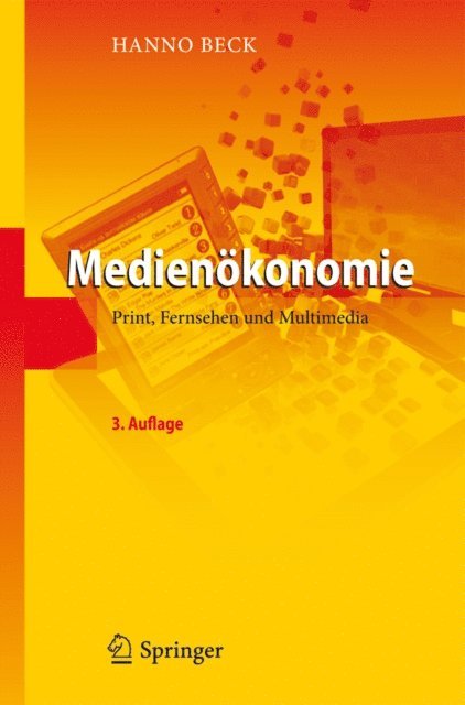 Hanno Beck - Medienökonomie, E-bok
