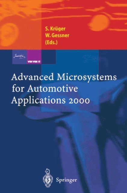 Wolfgang Gessner, Sven Kruger - Advanced Microsystems for Automotive Applications 2000, E-bok