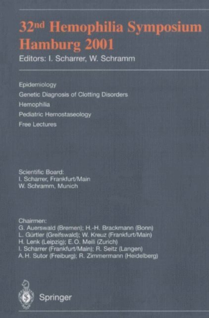 Wolfgang Schramm, Inge Scharrer - 32nd Hemophilia Symposium Hamburg 2001, E-bok