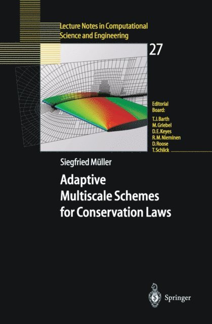 Siegfried Muller - Adaptive Multiscale Schemes for Conservation Laws, E-bok
