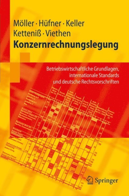 Heinz W. Viethen, Holger Ketteni, Erich Keller, Bernd Hufner, Peter Moller - Konzernrechnungslegung, E-bok