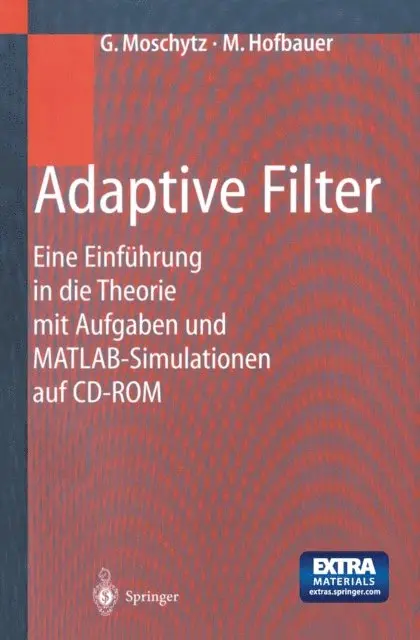 Markus Hofbauer, George Moschytz - Adaptive Filter, E-bok. Tillgänglighet: Lägg i varukorg