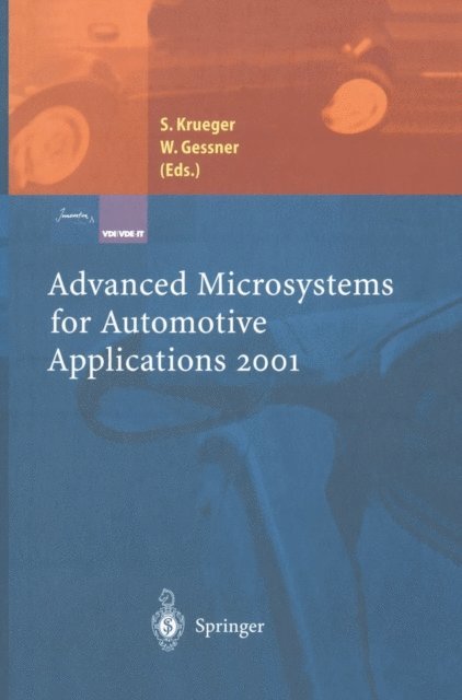 Wolfgang Gessner, Sven Krueger - Advanced Microsystems for Automotive Applications 2001, E-bok