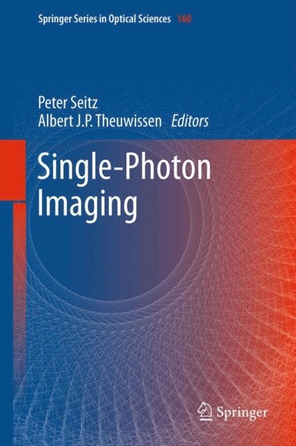 Albert J. P. Theuwissen, Peter Seitz - Single-Photon Imaging, E-bok