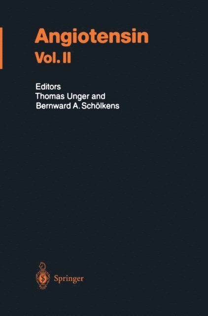 Bernward A. Scholkens, Thomas Unger - Angiotensin Vol. II, E-bok