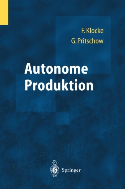 Gunter Pritschow - Autonome Produktion, E-bok