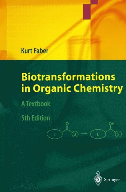 Kurt Faber - Biotransformations in Organic Chemistry, E-bok
