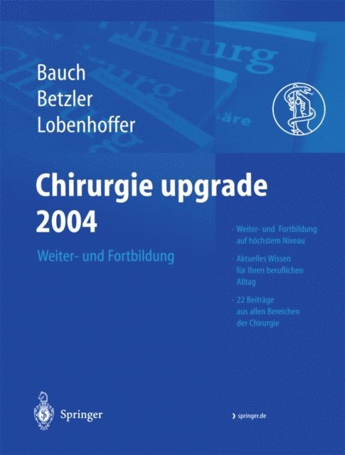 P. Lobenhoffer, M. Betzler, J. Bauch - Chirurgie upgrade 2004, E-bok