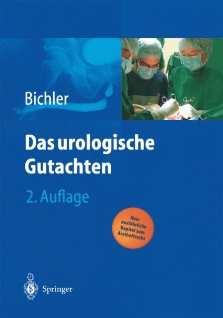 Karl-Horst Bichler - Das urologische Gutachten, E-bok