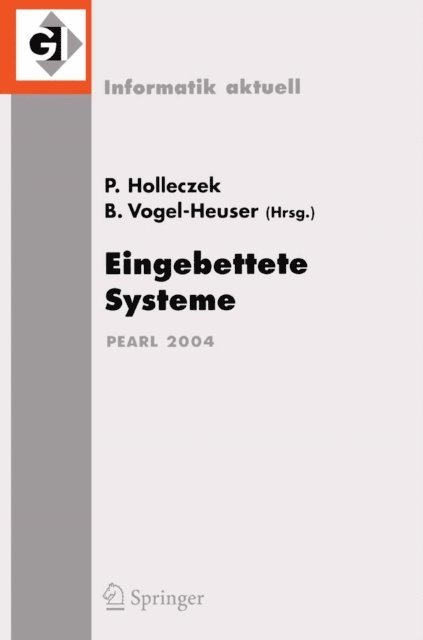 Birgit Vogel-Heuser, Peter Holleczek - Eingebettete Systeme, E-bok