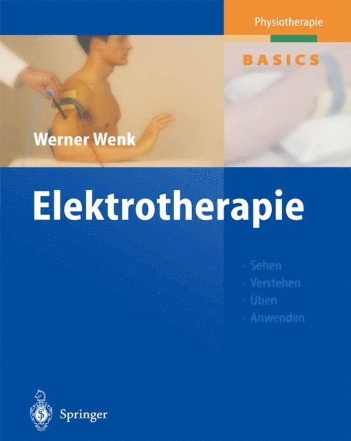 Werner Wenk - Elektrotherapie, E-bok