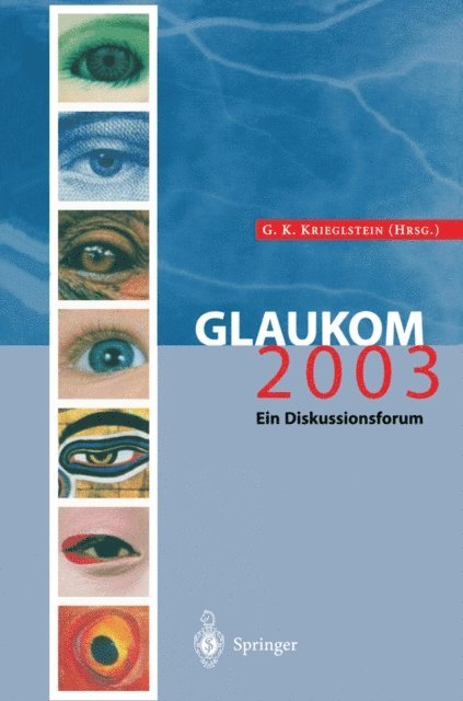 Gunter K. Krieglstein - Glaukom 2003, E-bok