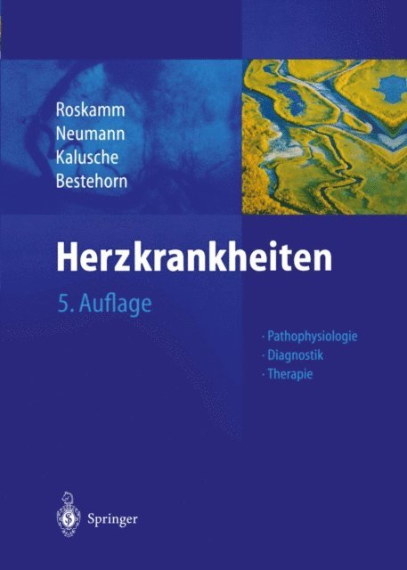 H.-P. Bestehorn, D. Kalusche, F.-J. Neumann, Helmut Roskamm - Herzkrankheiten, E-bok