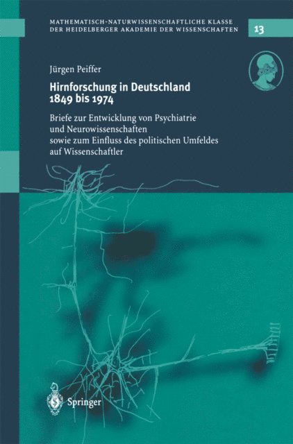 Jurgen Peiffer - Hirnforschung in Deutschland 1849 bis 1974, E-bok