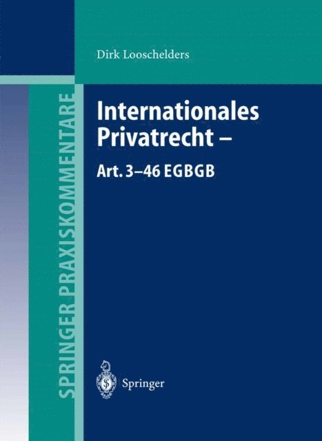Dirk Looschelders - Internationales Privatrecht — Art. 3–46 EGBGB, E-bok