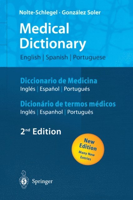 Joan J. Gonzalez Soler, Irmgard Nolte-Schlegel - Medical Dictionary/Diccionario de Medicina/Dicionario de termos medicos, E-bok