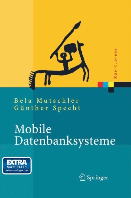 Gunther Specht, Bela Mutschler - Mobile Datenbanksysteme, E-bok