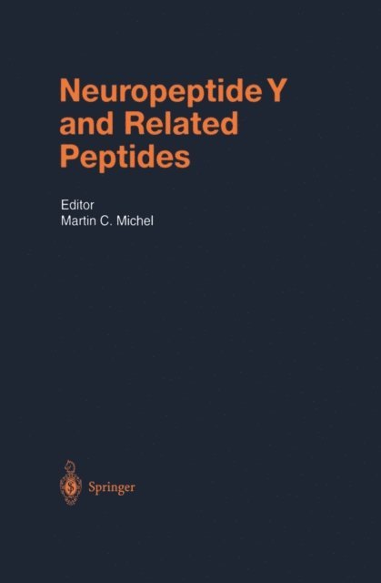 Martin C. Michel - Neuropeptide Y and Related Peptides, E-bok