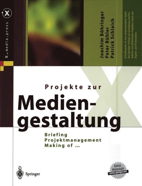 Patrick Schlaich, Peter Buhler, Joachim Bohringer - Projekte zur Mediengestaltung, E-bok